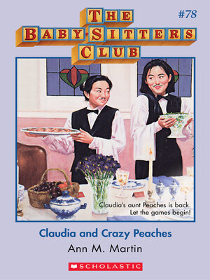 cover image of Claudia and Crazy Peaches